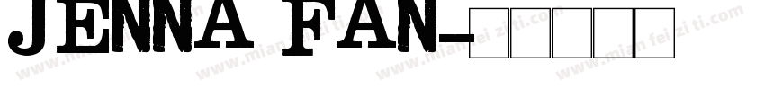 Jenna Fan字体转换
